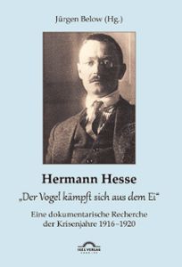 Jürgen Below ermöglicht dem Leser einen tiefen Einblick in einen schwierigen Lebensabschnitt Hermann Hesses. Foto: Verlag Foto: Schwarzwälder-Bote