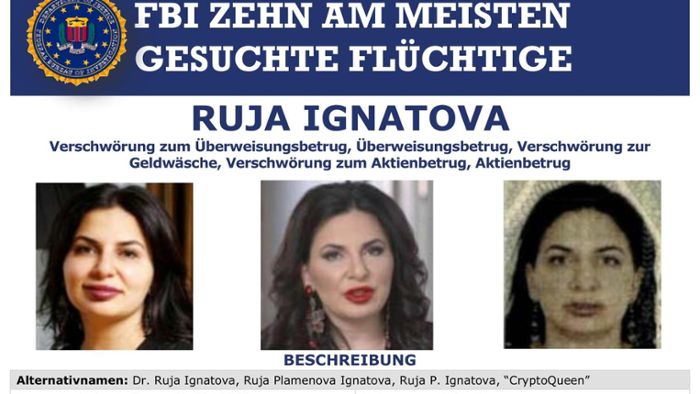 Kryptoqueen aus Schramberg: FBI setzt Ruja Ignatova auf Liste der meistgesuchten Verbrecher