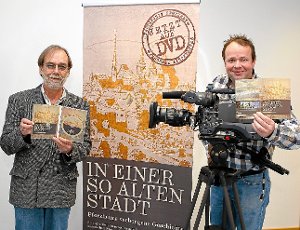 Hans-Peter Becht (links) und Sven Goldenbaum sind die Macher des neuen Films zur Stadtgeschichte. Foto: Schwarzwälder-Bote