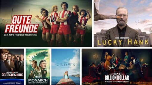 Sechs unserer Serientipps im November: „Gute Freunde“, „Lucky Hank“, „Eine Billion Dollar“, „The Crown“, „Monarch – Legacy of Monsters“ und „Deutsches Haus“  (von links oben im Uhrzeigersinn) Foto: RTL+, Magenta TV, Paramount+, Netflix, Apple TV+, Disney+
