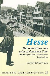 Das Buch Hermann Hesse und seine Heimatstadt Calw wurde neu aufgelegt.   Foto: Schnierle-Lutz