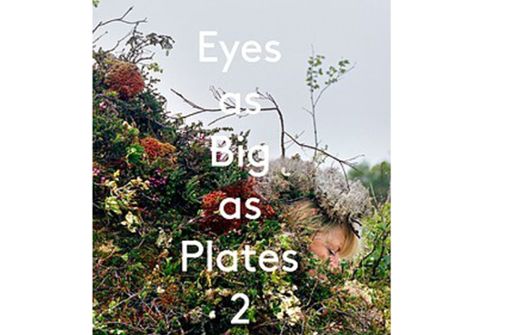 Cover des Fotobands „Eyes As Big As Plates 2“ Foto: Arnoldsche Art Publishers/Hjorth/Ikonen