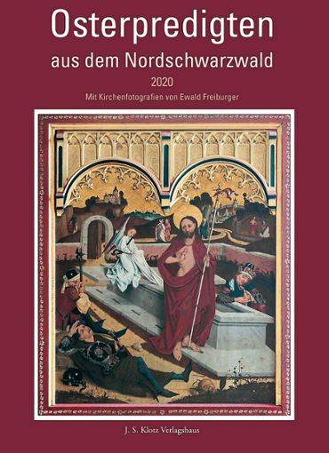 So sieht die Titelseite des Buches Osterpredigten aus dem Nordschwarzwald 2020 aus. Foto: Schwarzwälder Bote